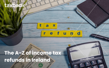 The A-Z of income tax refunds in Ireland