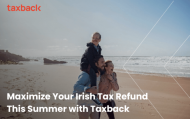 Maximize Your Irish Tax Refund This Summer with Taxback