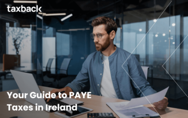 Your Guide to PAYE Taxes in Ireland