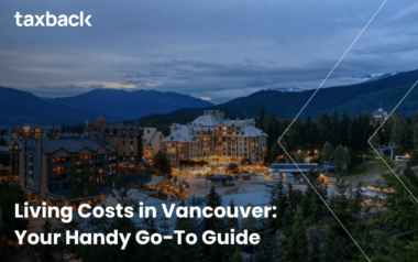 Living Costs in Vancouver Your Handy Go-To Guide