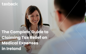 The Complete Guide to Claiming Tax Relief on Medical Expenses in Ireland