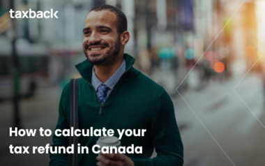 How to calculate your tax refund in Canada