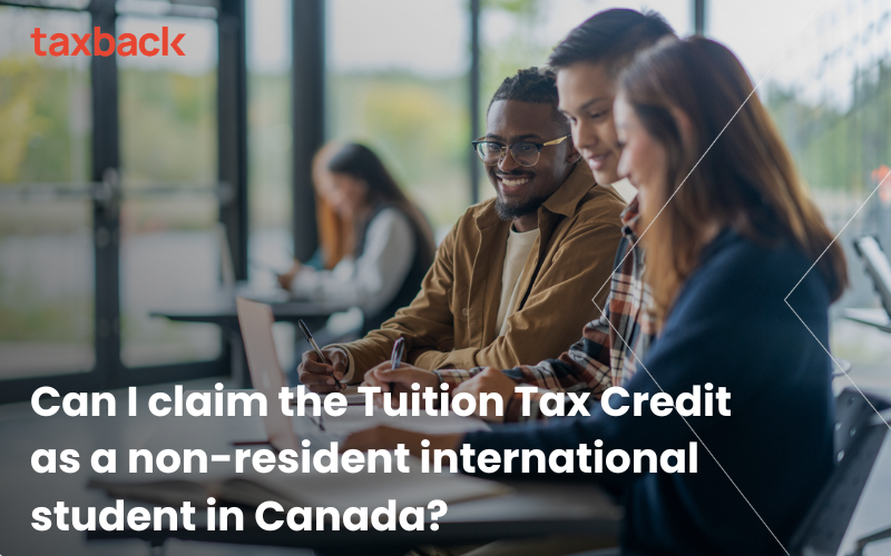 Can I claim the Tuition Tax Credit as a non-resident international student in Canada?