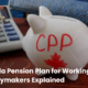 Canada Pension Plan for Working Holidaymakers Explained