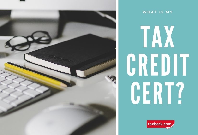 What Is A Tax Credit Certificate 